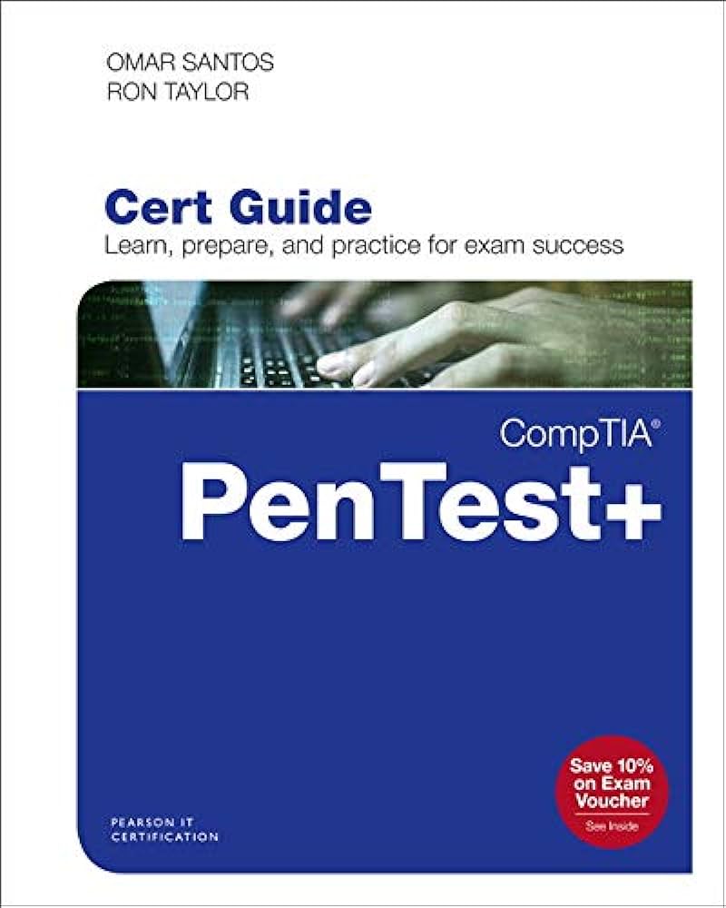 CompTIA PenTest+ PT0-001 Cert Guide