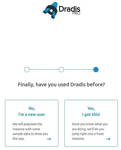 Screenshot of Dradis prompt on deployment if you are a new user or not