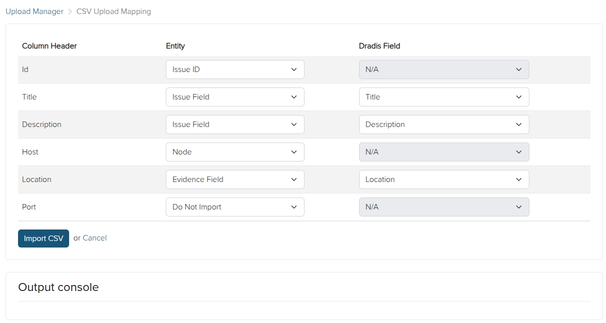 Screenshot of the Dradis CSV uploader mapped view