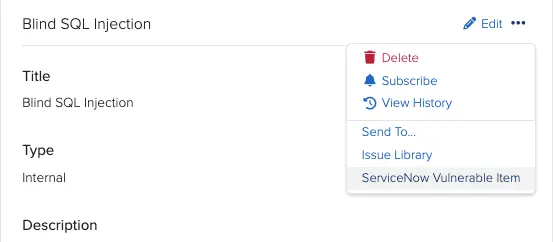 Dradis Issue Send to menu with ServiceNow Vulnerable Item option